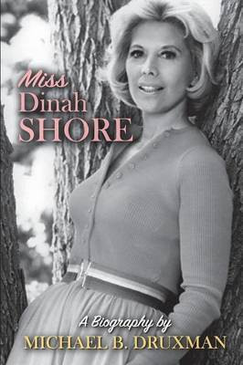 Miss Dinah Shore(English, Paperback, Druxman Michael B)