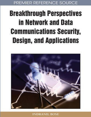 Breakthrough Perspectives in Network and Data Communications Security, Design and Applications(English, Electronic book text, unknown)