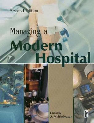 Managing a Modern Hospital(English, Electronic book text, unknown)