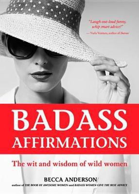 Badass Affirmations(English, Electronic book text, Anderson Becca)