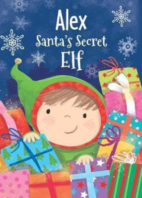 Alex - Santa's Secret Elf(English, Hardcover, Sully Katherine)