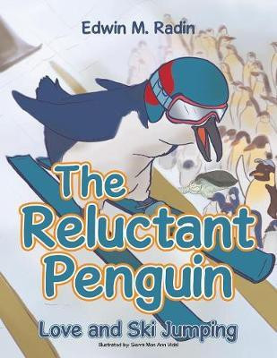 The Reluctant Penguin(English, Paperback, Radin Edwin M)