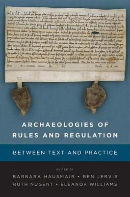 Archaeologies of Rules and Regulation(English, Electronic book text, unknown)