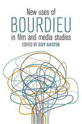 New Uses of Bourdieu in Film and Media Studies(English, Electronic book text, unknown)