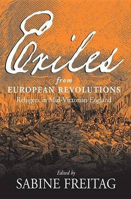 Exiles From European Revolutions(English, Electronic book text, unknown)