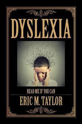 Dyslexia(English, Paperback, Taylor Eric M)