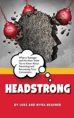 Headstrong(English, Paperback, Heavner Luke)