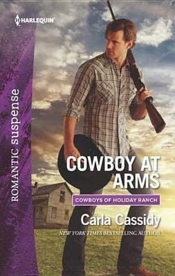 Cowboy at Arms(English, Electronic book text, Cassidy Carla)