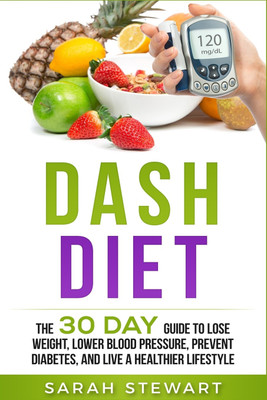 Dash Diet(English, Paperback, Stewart Sarah)