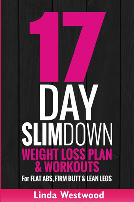 17-Day Slim Down (3rd Edition)(English, Paperback, Westwood Linda)