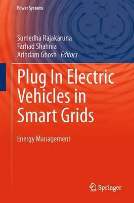Plug in Electric Vehicles in Smart Grids(English, Electronic book text, unknown)