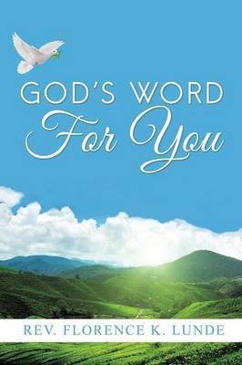 God's Word for You(English, Paperback, Lunde Florence K REV)