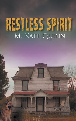 Restless Spirit(English, Paperback, Quinn M Kate)