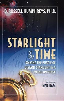 Starlight and Time(English, Electronic book text, Humphreys Russel Dr)