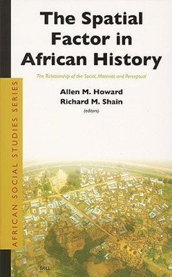 The Spatial Factor in African History(English, Paperback, unknown)