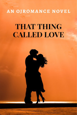 That Thing Called Love(English, Paperback, OJROMANCE)