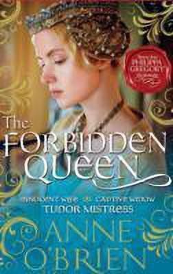 The Forbidden Queen(English, Paperback, O'Brien Anne)