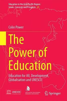 The Power of Education; Education for All, Development, Globalisation and UNESCO(English, Electronic book text, unknown)