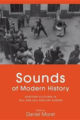 Sounds of Modern History(English, Electronic book text, unknown)