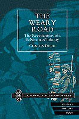 The Weary Road(English, Paperback, Douie Charles)