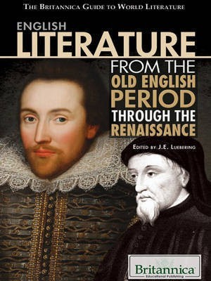 English Literature from the Old English Period Through the Renaissance(English, Electronic book text, unknown)