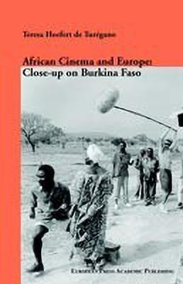 African Cinema and Europe(English, Paperback, Hoefert de Turegano Teresa)
