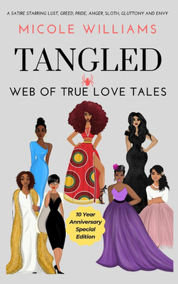 Tangled Web of True Love Tales(English, Hardcover, Williams Micole)