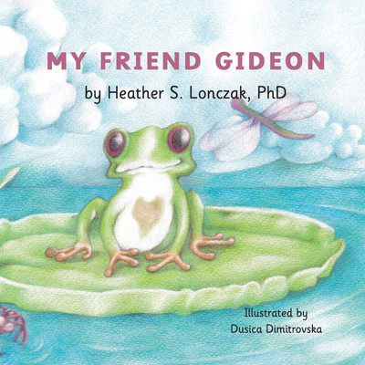 My Friend Gideon(English, Paperback, Lonczak Heather)
