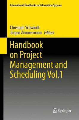 Handbook on Project Management and Scheduling Vol.1(English, Electronic book text, unknown)