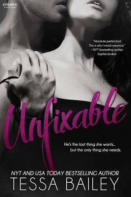 Unfixable(English, Electronic book text, Bailey Tessa)