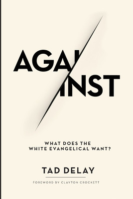Against(English, Paperback, Delay Tad)