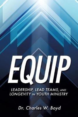 Equip(English, Paperback, Boyd Charles W Dr)