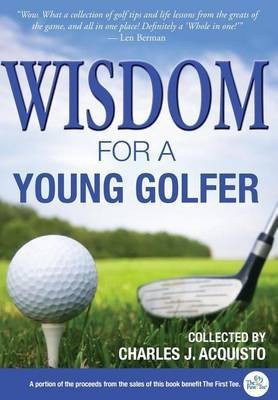 Wisdom For A Young Golfer(English, Hardcover, unknown)