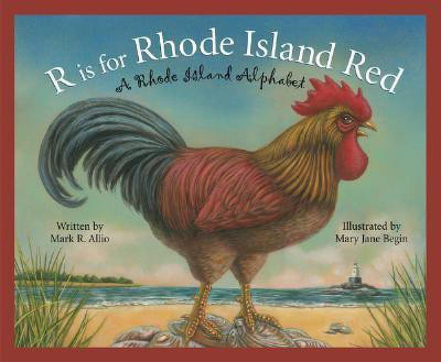 R Is for Rhode Island Red(English, Hardcover, Allio Mark R)