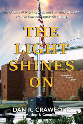The Light Shines On(English, Paperback, Crawford Dan R)