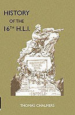 History of the 16th Battalion the Highland Light Infantry(English, Paperback, unknown)