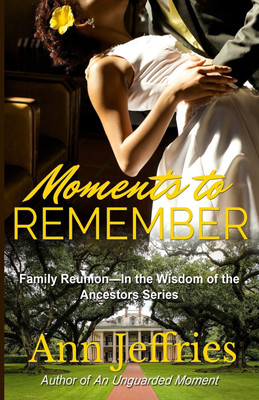 Moments to Remember(English, Paperback, Jeffries Ann)