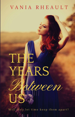 The Years Between Us(English, Paperback, Rheault Vania)