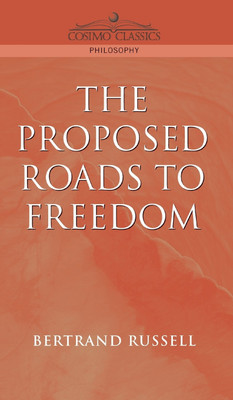 Proposed Roads to Freedom(English, Hardcover, Russell Bertrand)