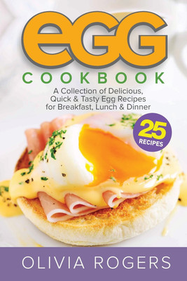 Egg Cookbook (2nd Edition)(English, Paperback, Rogers Olivia)
