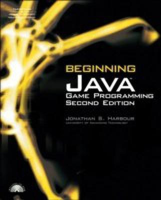Beginning Java Game Programming(English, Mixed media product, Harbour Jonathan S.)