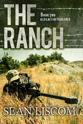 The Ranch(English, Paperback, Liscom Sean)
