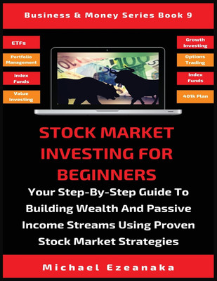 Stock Market Investing For Beginners(English, Paperback, Ezeanaka Michael)