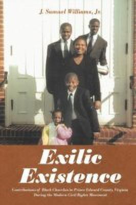 Exilic Existence(English, Paperback, Williams Jr. J. Samuel)