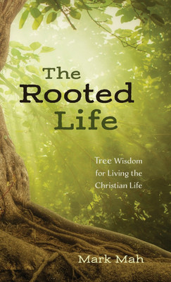 The Rooted Life(English, Hardcover, Mah Mark)