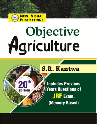 Objective Agriculture For JRF Exam(Paperback, Dr. S. R. Kantwa)
