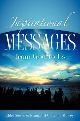 Inspirational Messages from God to Us(English, Paperback, Mincey Conzonia)