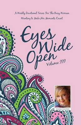 Eyes Wide Open(English, Paperback, Easter Sheri)