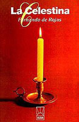 La Celestina(Spanish, Paperback, De Rojas Fernando)