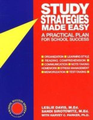 Study Strategies Made Easy(English, Paperback, Davis, MEd Leslie ME.D.)